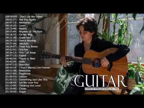 Top 50 Guitar Covers of Popular Songs 2022   Best Instrumental Music For any time