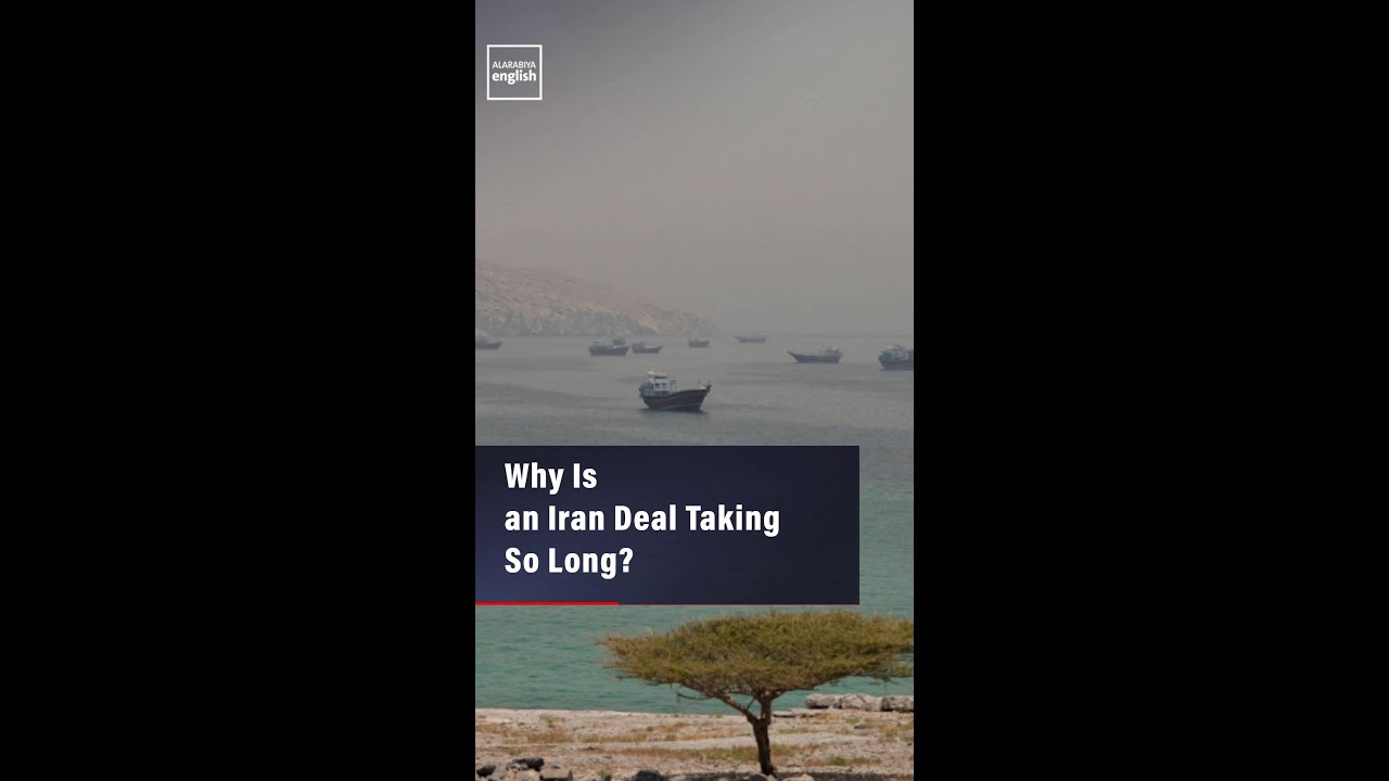 Video | Why Is an Iran Deal Taking So Long?