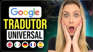 NÃO PRECISA MAIS FALAR OUTRAS LÍNGUAS! - Google CRIOU o TRADUTOR SUPREMO!