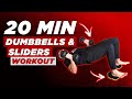 20 Minute Dumbbells and Sliders Home Workout to Burn Fat and Build Muscle