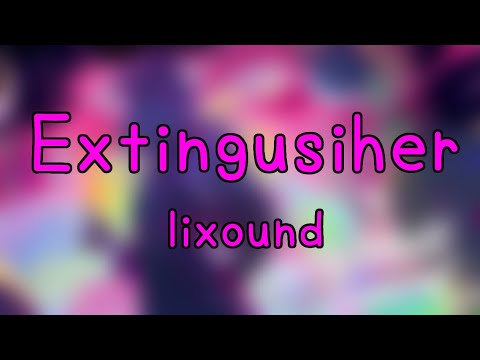 Lixound - Extinguisher (中英歌詞 - CH/ENG Lyrics)