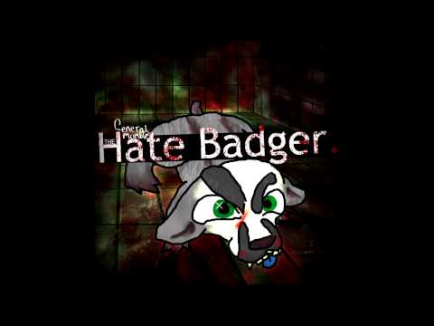 General Mumble - тнє Hate Badger