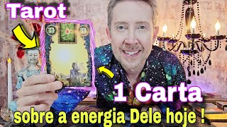 1 carta sobre ele hoje ! QUAL A ENERGIA DELE HOJE EM RELAÇÃO A VOCÊ ?Como ele está em relalção a mim