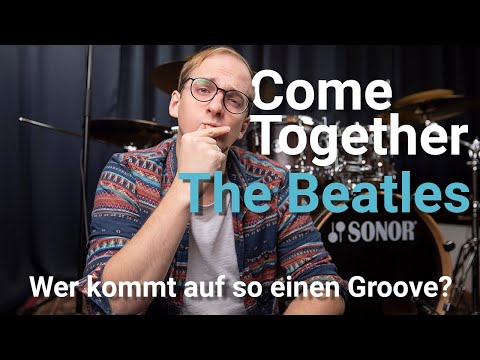 Come Together - The Beatles - Ein sehr außergewöhnlicher Groove 🤔