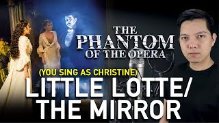 Little Lotte/The Mirror (Raoul/Phantom Part Only - Karaoke) - The Phantom Of The Opera