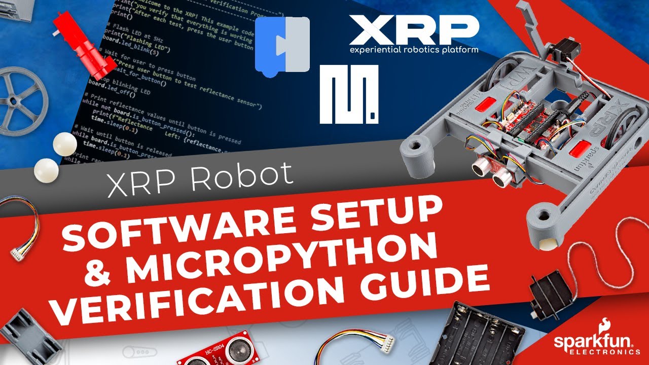 XRP Robot Software Setup and MicroPython Verification Guide