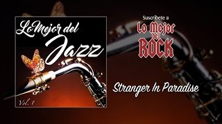 Lo Mejor del Jazz - Vol. 1 - Stranger In Paradise