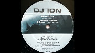DJ Ion - Space-K (Fast Mix) (Trance 2000)