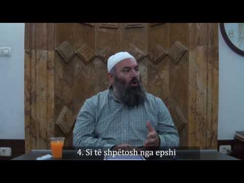 4. Si të shpëtosh nga epshi - Hoxhë Bekir Halimi