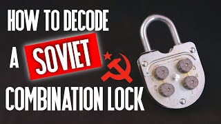 042 How to Crack a Soviet Combination Lock