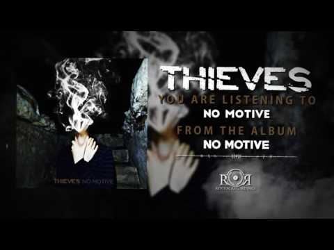 Thieves - No Motive