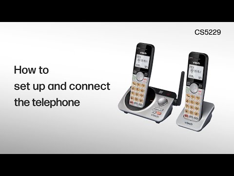 Set up and connect the telephone - VTech CS5229/CS5229-2/CS5229-3/CS5229-4/CS5229-5