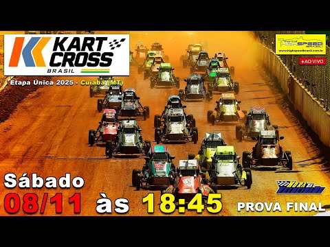 🔴 KART CROSS BRASIL | Prova Final | Etapa Única 2025 | Cuiabá (MT)