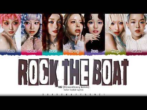 XG 'ROCK THE BOAT' Lyrics (엑스지 ROCK THE BOAT 가사) [Color Coded_Eng] | ShadowByYoongi