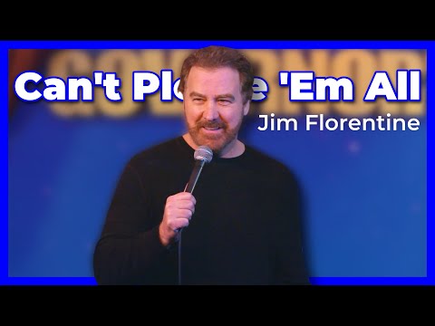 Can't Please 'Em All  | Jim Florentine Stand Up Special