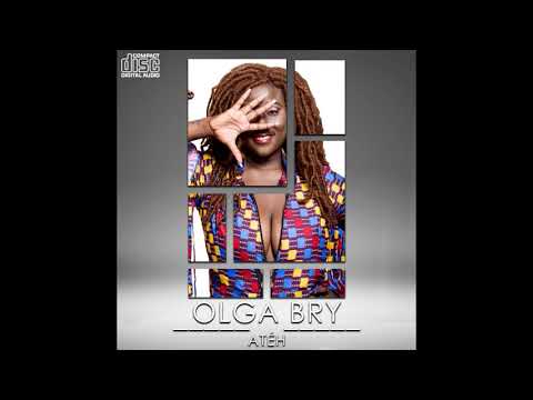 Olga Bry - Atéh (Official Audio)