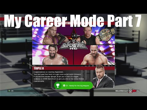WWE 2K15 My Career Mode Playthrough Part 7 - Ready For The Big Leagues! (Xbox One/PS4)