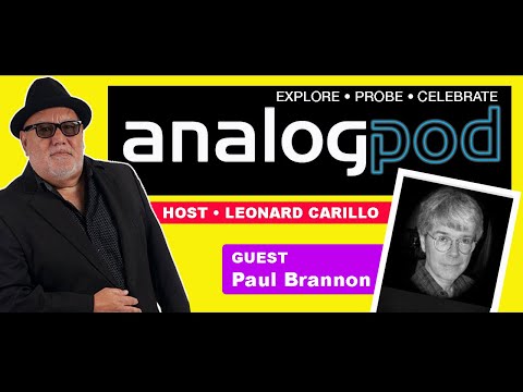 Analogpod - Episode 8 - Paul Brannon