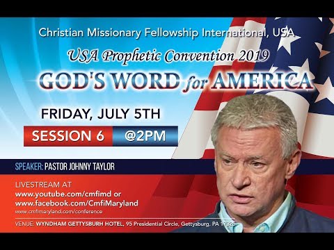 USA Prophetic Convention - Session 6 // July 5, 2019