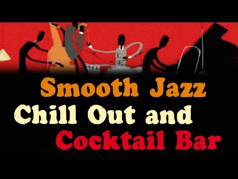 Smooth Jazz - Lounge & Chill Instrumental Jazz Mix - Music for bars, restaurants, clubs, cafes