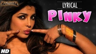 Pinky Full Song with Lyrics  Zanjeer  Priyanka Cho