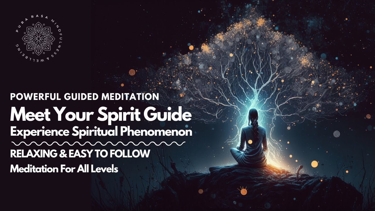 Meet Your Spirit Guide (All Levels), Guided Meditation
