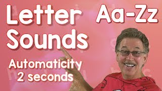 Letter Sounds Automaticity | Upper and Lower Case | 2 Seconds | Jack Hartmann