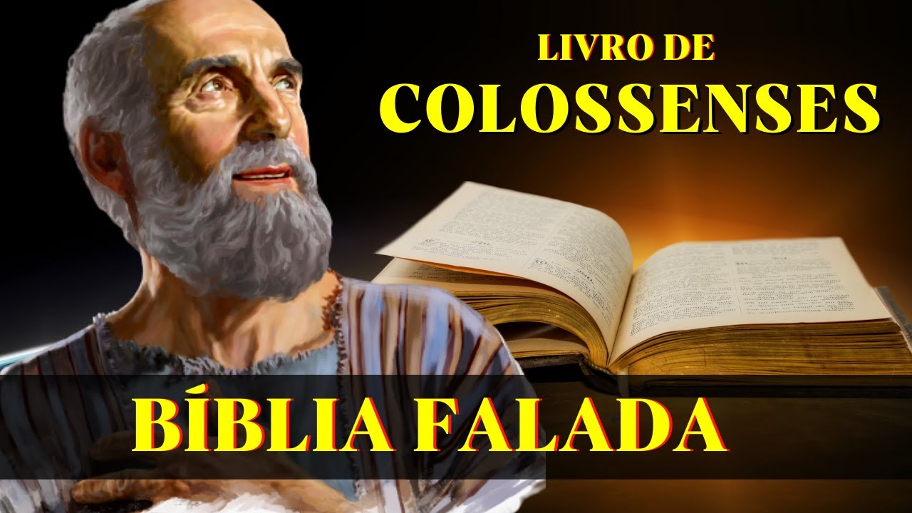 Livro de Colossenses | Bíblia Falada