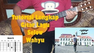 Download lagu Cara Memainkan Gitar Lagu SELOW Wahyu mp3