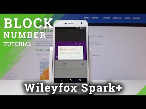 How to Block Number in Wileyfox Spark+ - Create Blacklist