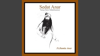 Yunus Emre Vahdetnamesi (feat. Damla Anar)