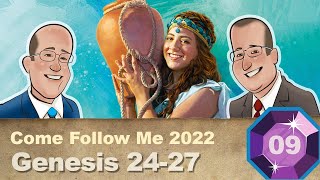 Scripture Gems S03E09-Come Follow Me: Gen. 24-27