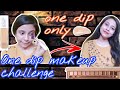 One Dip Makeup Challenge Dizzling Divya