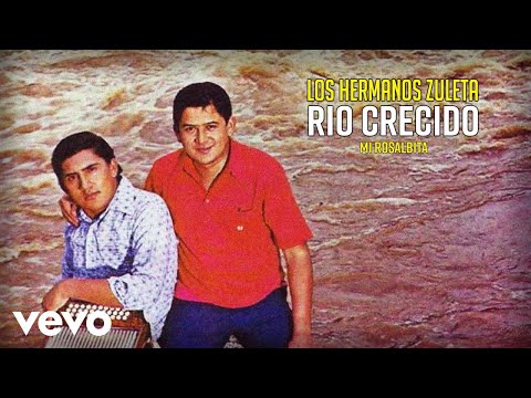 Los Hermanos Zuleta - Mi Rosalbita (Audio)