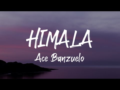 Ace Banzuelo - Himala (Lyrics)