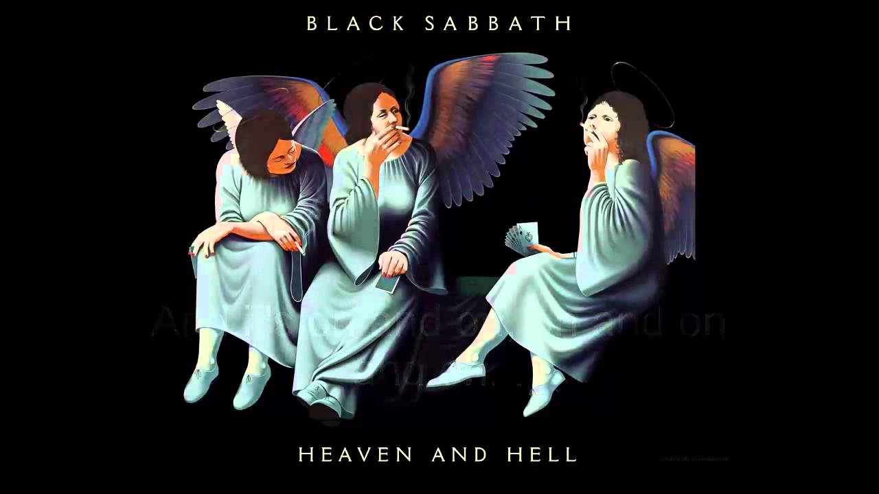 Heaven and Hell - Black Sabbath lyrics - YouTube