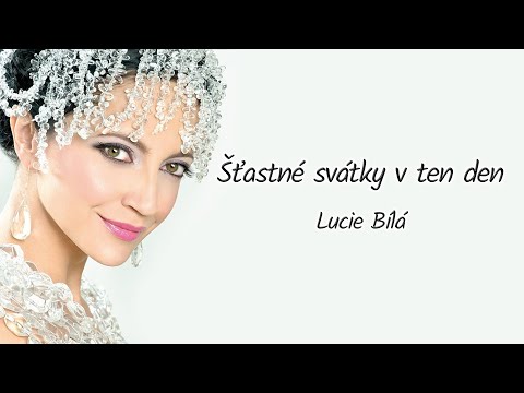 Šťastné svátky v ten den - text | Lucie Bílá