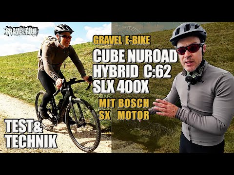 AUSPROBIERT: CUBE NUROAD HYBRID C:62 SLX 400X - E-GRAVELBIKE mit Bosch SX Motor