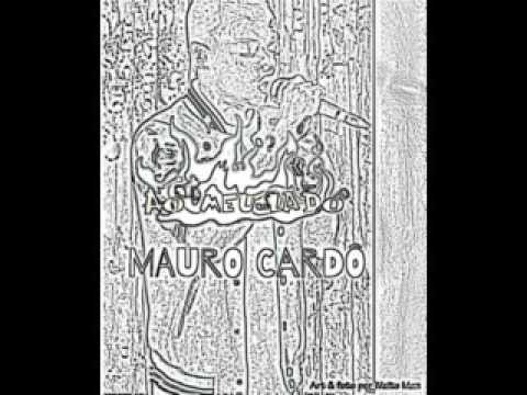 Ao meu lado Mauro Cardô