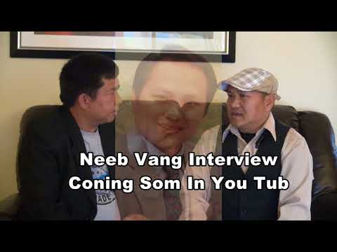 Neeb Vang Interview