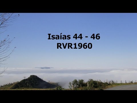 La Biblia hablada/ Isaias 44 - 46