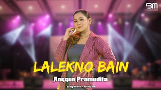 Download lagu Anggun Pramudita Lalekno Baen... mp3