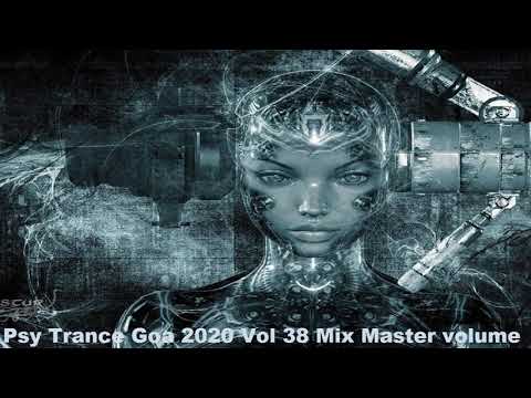 Psy Trance Goa 2020 Vol 38 Mix Master volume