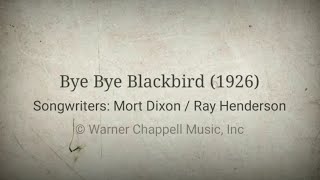 Bye Bye Blackbird - Gene Austin (Lyrics)