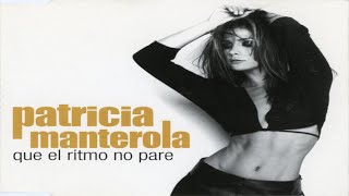 Patricia Manterola - Que el ritmo no pare (2.002)