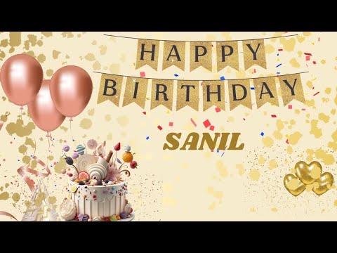 Happy Birthday Sanil