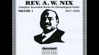 Rev A. W. Nix - Death May Be Your Christmas Gift