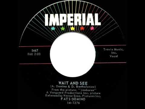 1957 HITS ARCHIVE: Wait And See - Fats Domino