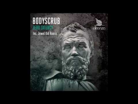 Bodyscrub - Zero Latency (Jewel Kid Remix) [Alleanza]