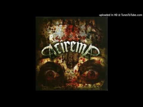 Acirema - Retribution Through Blood